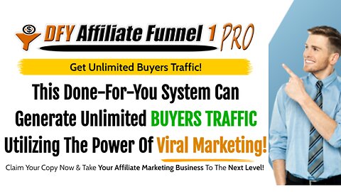 DFY Affiliate Funnel Pro system shortcut to massive online success-Harness power of viral marketing