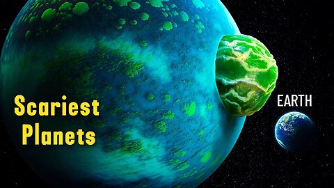 Scientist Discovered Scariest Planets That Looks Like Earth