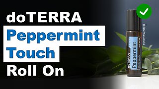 doTERRA Peppermint Touch Benefits and Uses