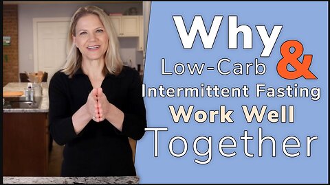 Why Low Carb and Fasting Work Well Together