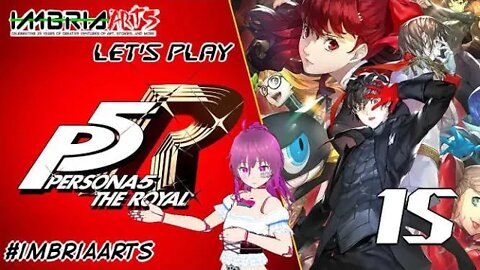 Lets Play Persona 5 Royal