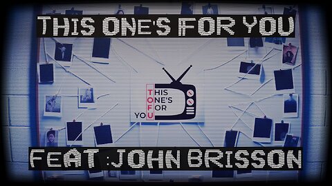 This One's For You : Feat John Brisson 04\10\2023