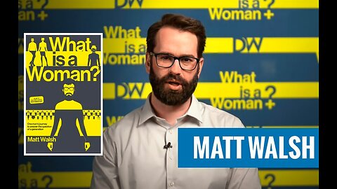 😎 TRAILER for "What is a Woman" ~ a 2022 Documentary by Matt Walsh (Full Video Link Below)