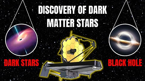 Did James Webb Discover Dark Matter Stars? | Multi History