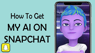 How to Get My Ai on Snapchat