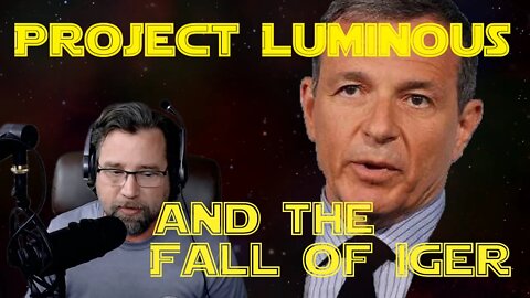 Project Luminous and the Fall of Iger