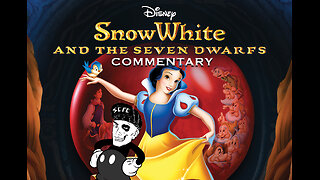 Snow White and the Seven Dwarfs (1937) | Commentary