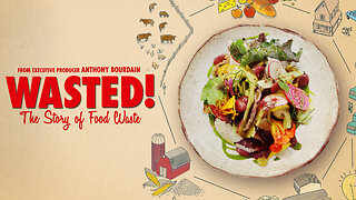 WASTED! : The Story of Food Waste