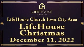 LifeHouse 121122 – Andy Alexander – Special Service “LifeHouse Christmas”