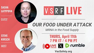 VSRF Live #122: Our Food Under Attack