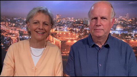 Israel First TV Program 204 - With Martin and Nathalie Blackham - May 17 2023