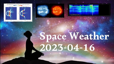 Space Weather 16.04.2023