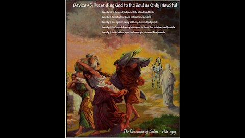 Satan's Device #5: Presenting God to the Soul as Only Merciful
