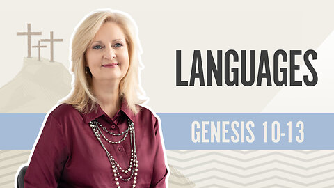 Bible Discovery, Genesis 10-13 | Languages - January 4, 2024