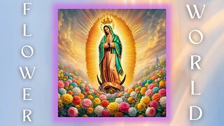 The Lost Our Lady of Guadalupe Prophecy Unveiled