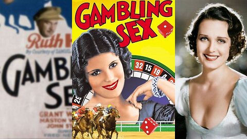 THE GAMBLING SEX (1932) Ruth Hall, Grant Withers & Maston Williams | Adventure, Crime, Drama | B&W