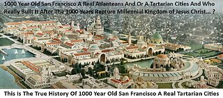 This Is The True History Of 1000 Year Old San Francisco A Real Tartarian Cities