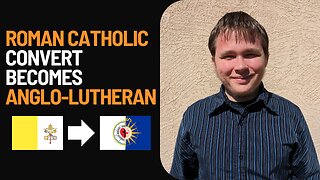 From Roman Catholicism to Anglo-Lutheranism: Caleb Johnston's Story