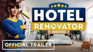 Hotel Renovator - Official PC Launch Trailer