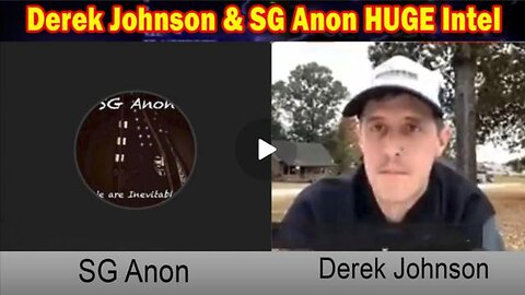 Unstoppable Force Unleashed: Derek Johnson & SG Anon Drop Explosive Intel Today!