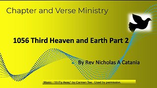 1056 The Third Heaven and Earth Part 2