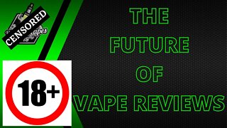 The Future Of Vape Reviews?