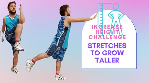 ACHIEVE YOUR HEIGHT GOALS WITH THIS FULL BODY STRETCHING WORKOUT