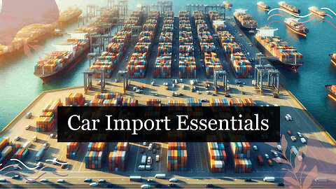 ISF Regulations for Automotive Imports
