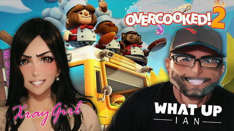 LIVE Replay: Setting Kitchens On Fire in Overcooked 2 with XrayGirl!