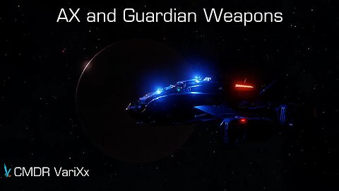 AX and Guardian Weapons | Elite Dangerous