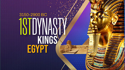 Egypt First Dynasty Kings