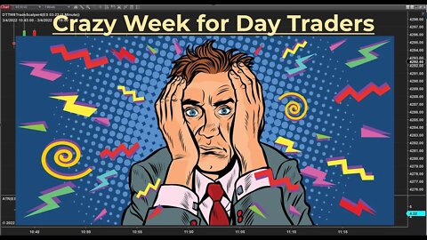 Trade Scalper In Action - Crazy Week for Day Traders 💥