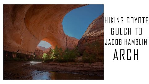 Backpacking to Jacob Hamblin Arch | Hiking Coyote Gulch Hurricane Wash Trail Guide