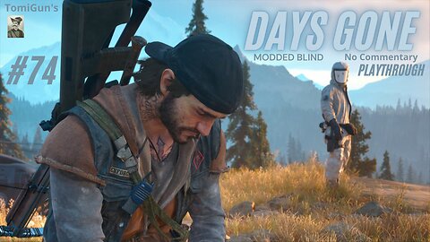 Days Gone Part 74: Freak S#it News