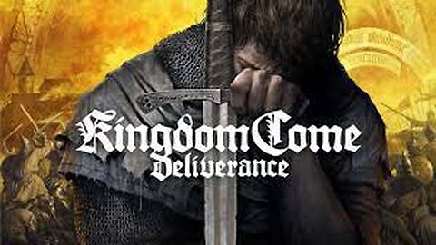 KINGDOM COME: DELIVERANCE LIVE STREAM COME CHILL!