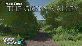 Map Tour | The Green Valley | Farming Simulator 22