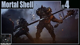 Mortal Shell Playthrough | Part 4