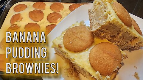 Kitchen Time: Amazing Banana Pudding Brownies! Happy Thanksgiving!