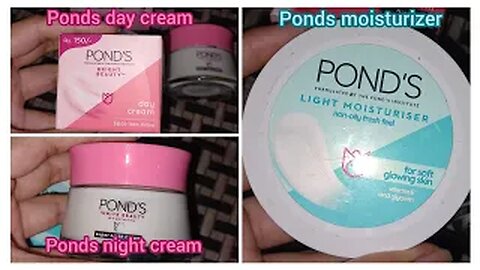 Honest review about POND'S products | POND'S day and night cream | POND's moisturizer