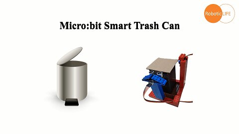 micro:bit + Toy - Smart Trash Can