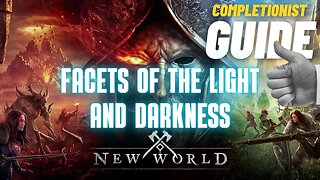 Facets of the Light and Darkness New World