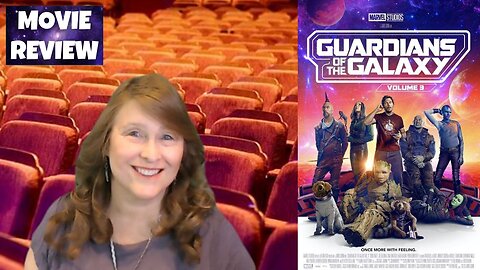'Guardians Of The Galaxy: Volume 3' By Movie Review Mom!
