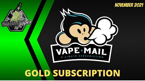 VapeMail - November Gold Subscription