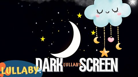 ✨ 4-Hour Black Screen with Night Sounds Lullaby Perfect Baby Sleep Music for Instant Sleep