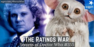 The Ratings War (6th Doctor Big Finish) - The Secrets of Doctor Who