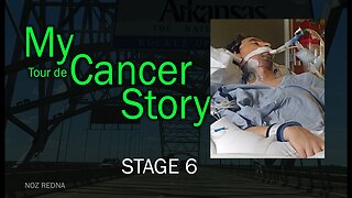 My (tour de) Cancer Story - Stage 6 (Near Death Experience)
