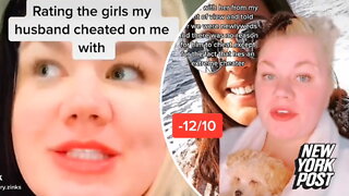 Woman rates the women her husband cheated on her with on TikTok