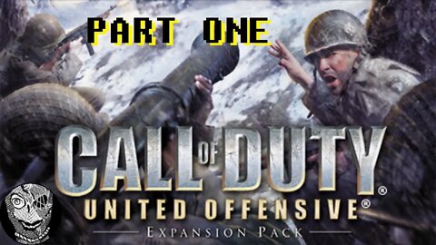 (PART 01) [Battle of the Bulge] Call of Duty: United Offensive DLC