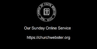 Church Of Faith Webster Sunday 8 27 23