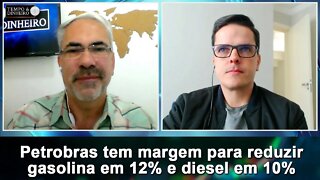 Petrobras tem margem para reduzir gasolina em 12% e diesel em 10%